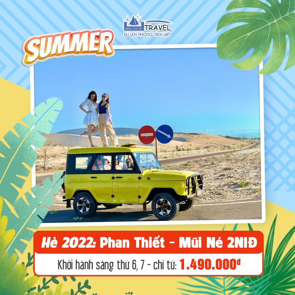 TOUR DU LỊCH PHAN THIẾT (2 NGÀY 1 ĐÊM) - Phong Cách Việt Travel