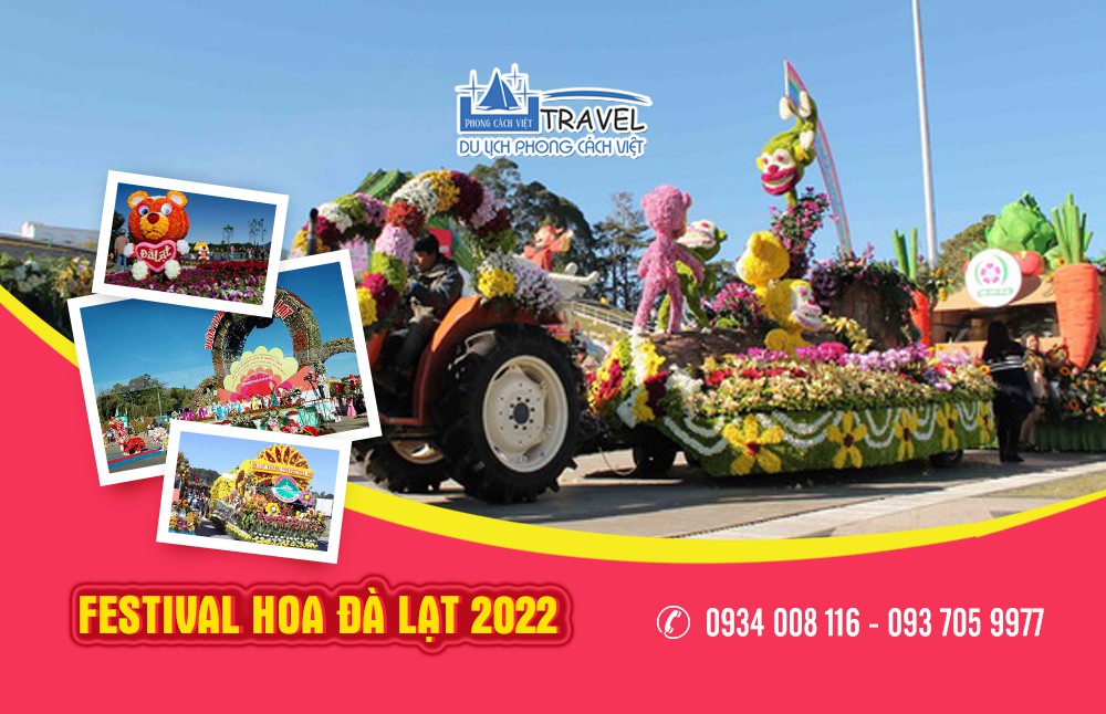 TOUR DU LỊCH FESTIVAL HOA ĐÀ LẠT 4N3Đ - Phong Cách Việt Travel