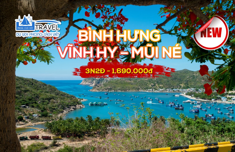 TOUR DU LỊCH BÌNH HƯNG – VĨNH HY – MŨI NÉ 3N2Đ