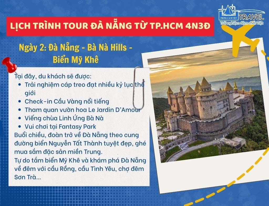 Ngày 2 Đà Nẵng – Bà Nà Hills – Biển Mỹ Khê