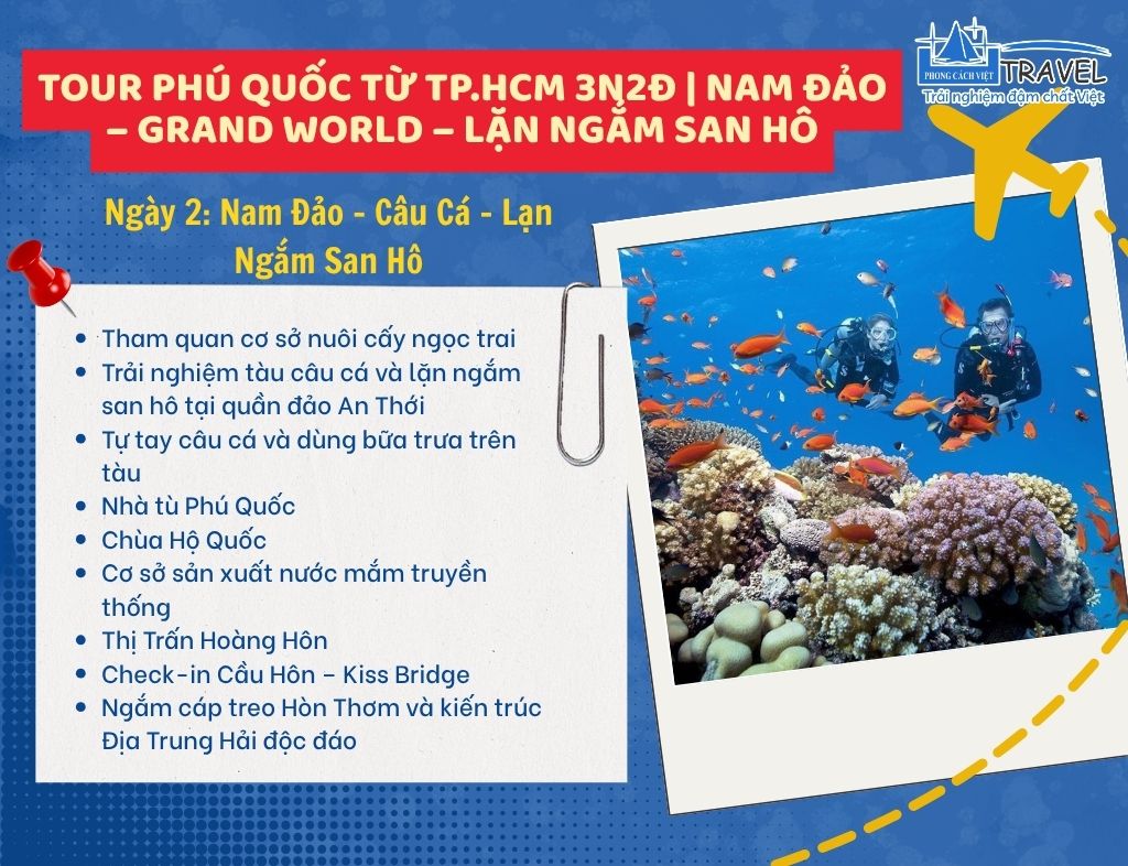 Tour Phú Quốc từ TP.HCM 3N2Đ Nam Đảo – Grand World – Lặn ngắm san hô (1)