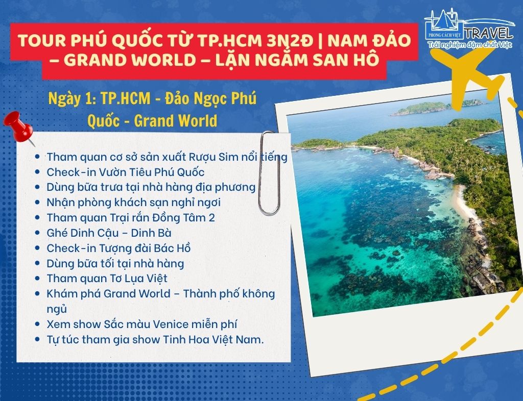 Tour Phú Quốc từ TP.HCM 3N2Đ Nam Đảo – Grand World – Lặn ngắm san hô