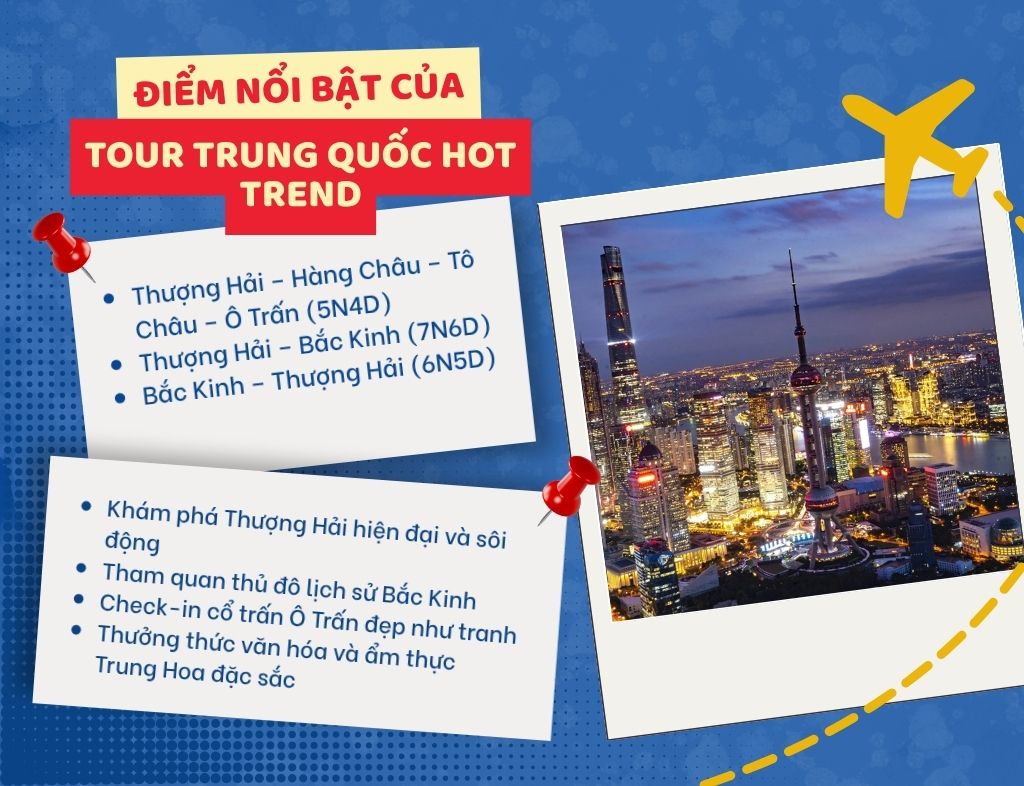 Điểm nổi bật của tour trung quốc