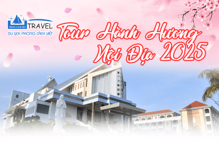 TOUR HÀNH HƯƠNG 2025: CHA DIỆP MẸ NAM HẢI 1N1Đ