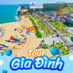 TOUR KHÁCH ĐOÀN - GIA ĐÌNH 2025: PHAN THIẾT - MŨI NÉ 2N1Đ