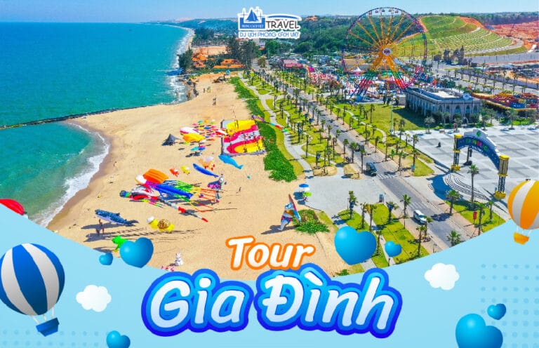 TOUR KHÁCH ĐOÀN – GIA ĐÌNH 2025: PHAN THIẾT – MŨI NÉ 2N1Đ