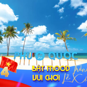 TOUR DU LỊCH PHÚ QUỐC 3N3Đ LỄ 30/4