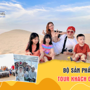 TOUR KHÁCH ĐOÀN: BÌNH HƯNG - MŨI NÉ 2N2Đ