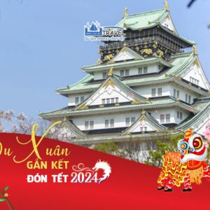 TOUR OSAKA – KYOTO – YAMANASHI – TOKYO 5N5Đ