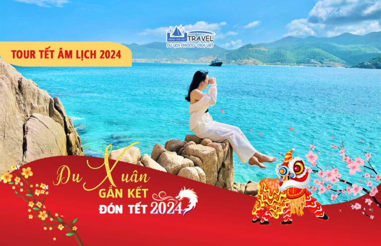 TOUR TẾT NGUYÊN ĐÁN 2024 BÌNH HƯNG – NHA TRANG 3 NGÀY 3 ĐÊM