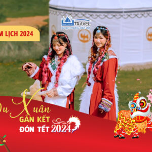 TOUR TẾT NGUYÊN ĐÁN 2024 ĐÀ LẠT - MONGO LAND - DATANLA 4 NGÀY 3 ĐÊM