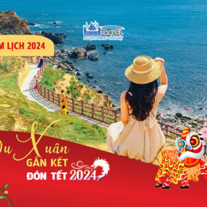TOUR TẾT NGUYÊN ĐÁN 2024 QUY NHƠN - PHÚ YÊN 3 NGÀY 3 ĐÊM