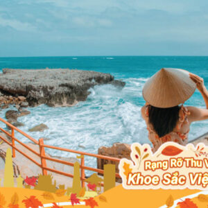 TOUR VĨNH HY - HANG RÁI - CỔ THẠCH - NINH CHỮ 2N2Đ