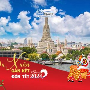TOUR TẾT THÁI LAN BANGKOK - PATTAYA 5 NGÀY 4 ĐÊM