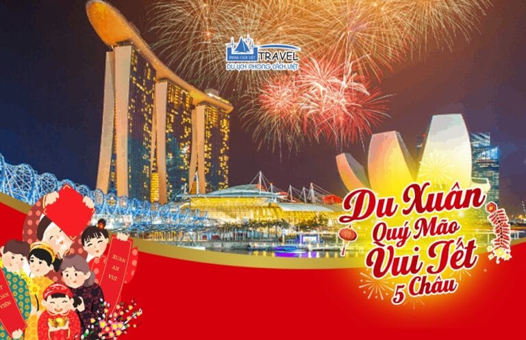 TOUR TẾT SINGAPORE – MALAYSIA 5N4Đ