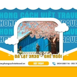 TOUR DU LỊCH ĐÀ LẠT 3N3Đ XE GHẾ NGỒI