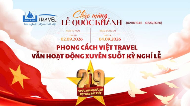Phong Cách Việt Travel Thông Báo Lịch Nghỉ Lễ 2/9 Năm 2026