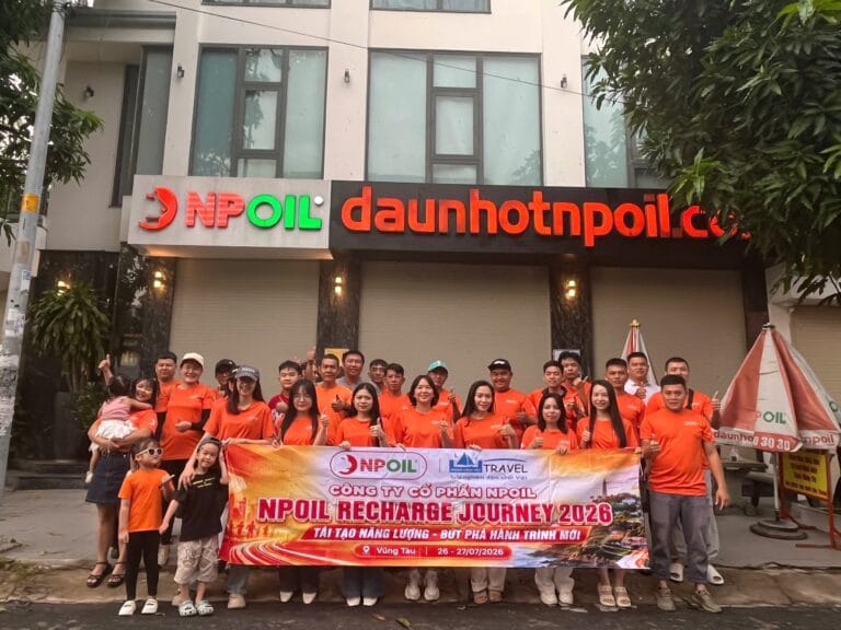 Tour Khách Đoàn Công ty Cổ phần NPOIL – Vũng Tàu 2N1D