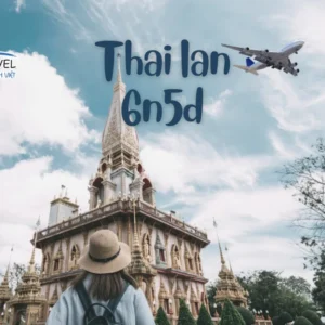 DU LỊCH THÁI LAN TRỌN GÓI 6N5Đ GIÁ RẺ