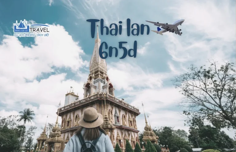 DU LỊCH THÁI LAN TRỌN GÓI 6N5Đ GIÁ RẺ - Đang cập nhật