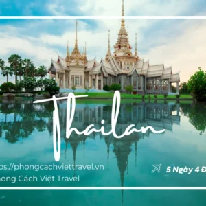 TOUR THÁI LAN 5N4Đ GIÁ SIÊU RẺ